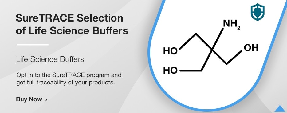 Puffer für die Biowissenschaften - SureTRACE Puffer für die Biowissenschaften - SureTRACE